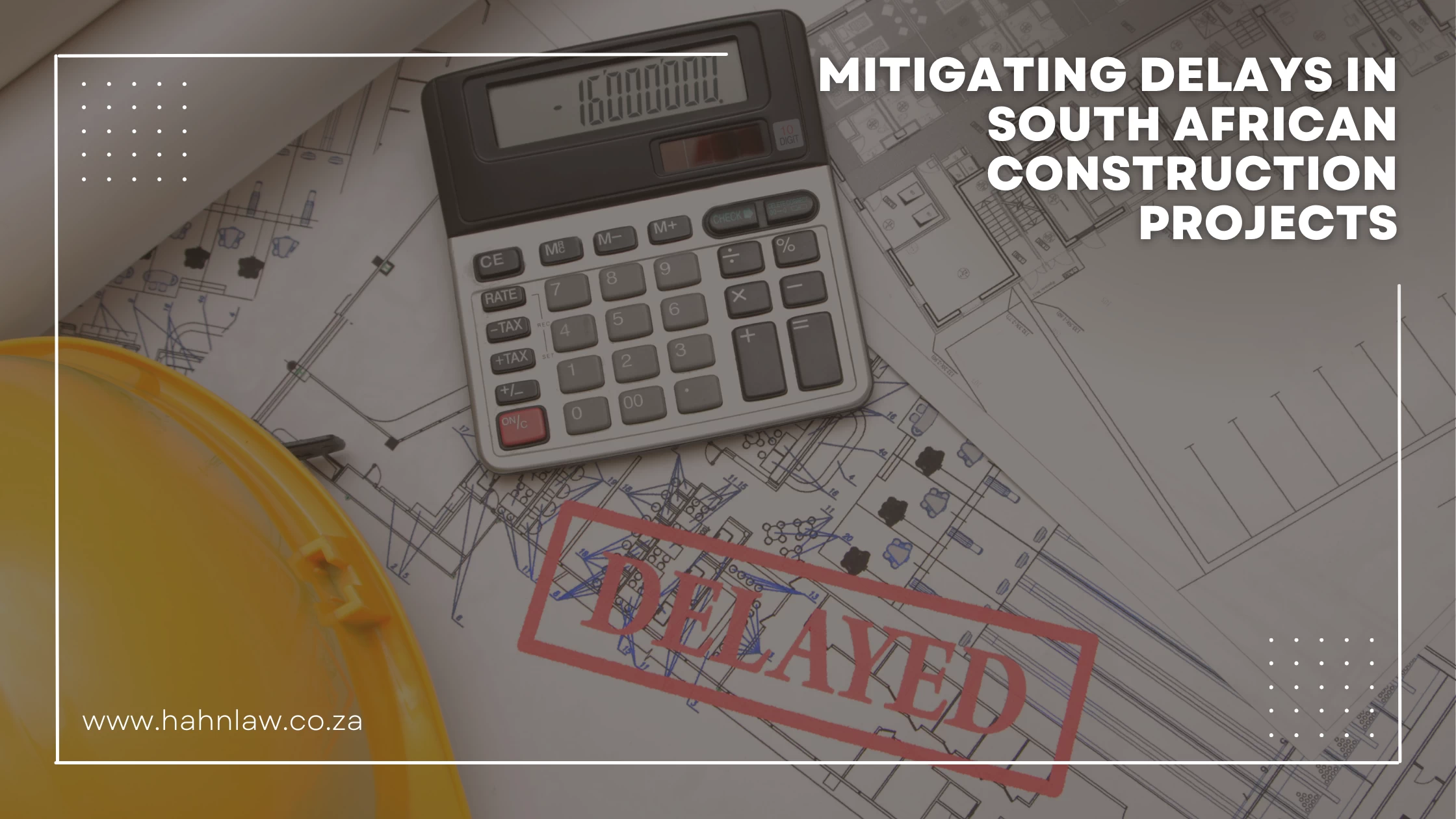 Mitigating Delays in South African Construction Projects